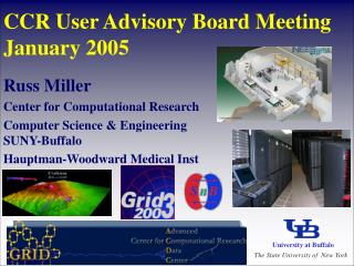 CCR User Advisory Board Meeting January 2005