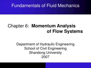 Chapter 6: Momentum Analysis of Flow Systems