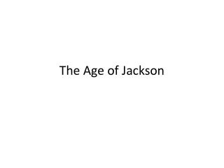 The Age of Jackson