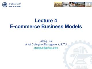 Lecture 4 E-commerce Business Models