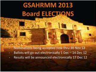 GSAHRMM 2013 Board ELECTIONS