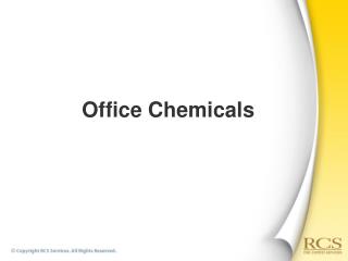 Office Chemicals