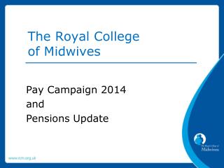 The Royal College of Midwives