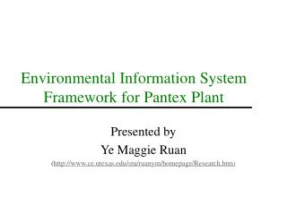 Environmental Information System Framework for Pantex Plant
