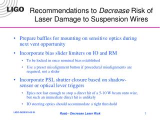 Recommendations to Decrease Risk of Laser Damage to Suspension Wires