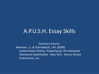 A.P.U.S.H. Essay Skills