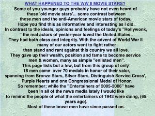 WHAT HAPPENED TO THE WW II MOVIE STARS?