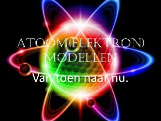 Atoom(elektron)modellen