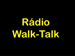 Rádio Walk-Talk