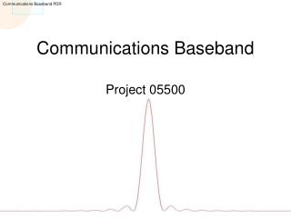 Communications Baseband