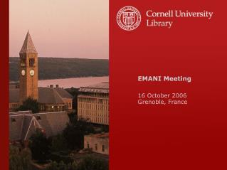 EMANI Meeting 16 October 2006 Grenoble, France