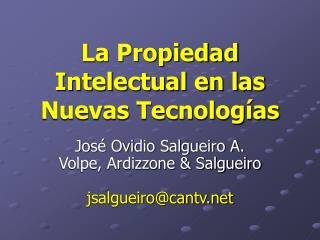 La Propiedad Intelectual en las Nuevas Tecnologías