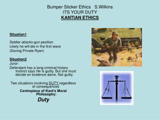 Bumper Sticker Ethics S.Wilkins ITS YOUR DUTY KANTIAN ETHICS