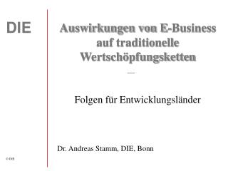 Auswirkungen von E-Business auf traditionelle Wertschöpfungsketten