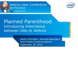 Planned Parenthood Introducing Inheritance between Jobs to Jenkins