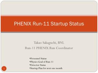 PHENIX Run-11 Startup Status