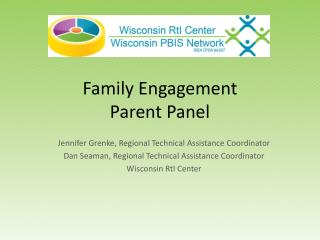 Family Engagement Parent Panel