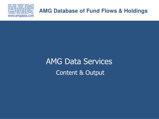 AMG Database of Fund Flows &amp; Holdings