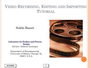 Video Recording, Editing and Importing Tutorial