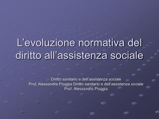 L’evoluzione normativa del diritto all’assistenza sociale