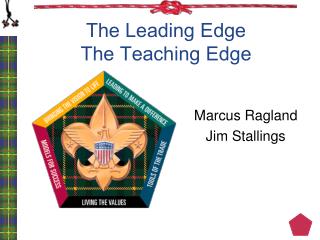 The Leading Edge The Teaching Edge