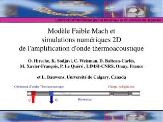 Modèle Faible Mach et simulations numériques 2D de l'amplification d'onde thermoacoustique