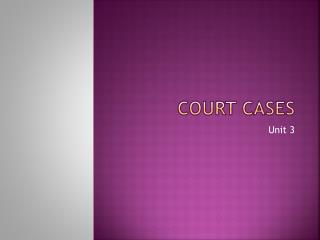 Court Cases