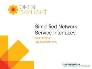 Simplified Network Service Interfaces