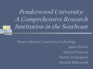 Penderwood University: A Comprehensive Research Institution in the Southeast