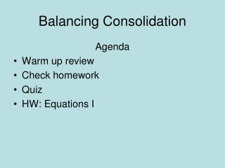 Balancing Consolidation