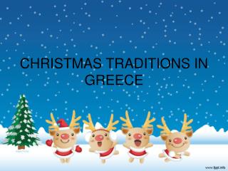 CHRISTMAS TRADITIONS IN GREECE