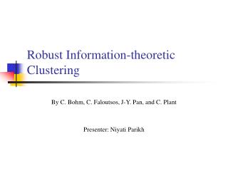 Robust Information-theoretic Clustering