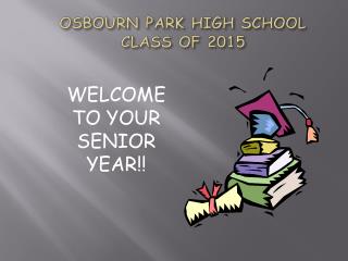 OSBOURN PARK HIGH SCHOOL CLASS OF 2015