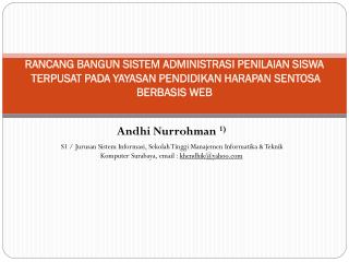 Andhi Nurrohman 1)