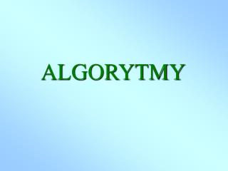 ALGORYTMY