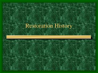 Restoration History