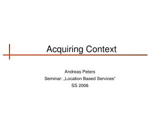 Acquiring Context