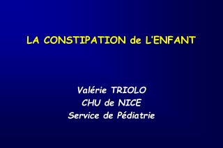 LA CONSTIPATION de L’ENFANT