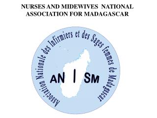 Association Nationale des Infirmiers et des Sages femmes de Madagascar
