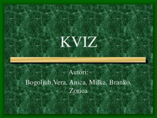 KVIZ