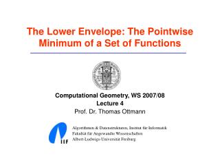 The Lower Envelope: The Pointwise Minimum of a Set of Functions