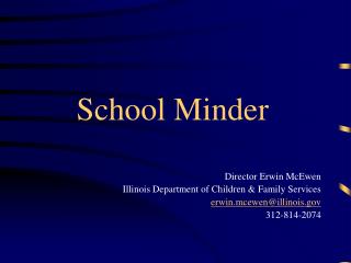 School Minder