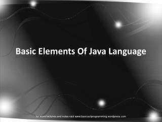 Basic Elements Of Java Language