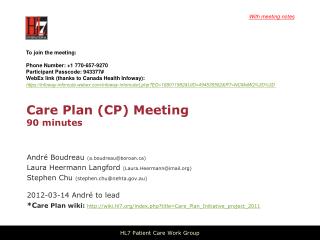 Care Plan (CP) Meeting 90 minutes