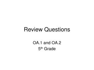 Review Questions