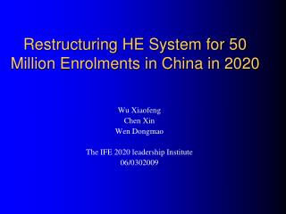 Restructuring HE System for 50 Million Enrolments in China in 2020