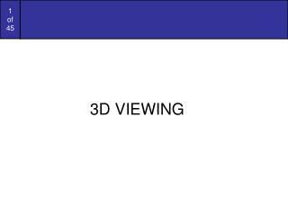 3D VIEWING
