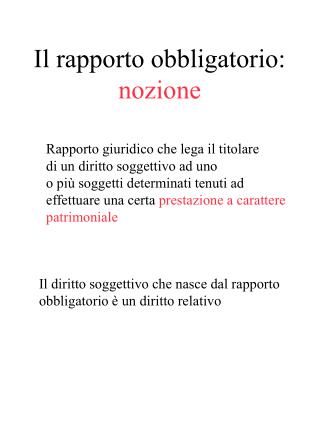 Il rapporto obbligatorio: nozione