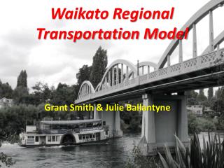 Waikato Regional Transportation Model