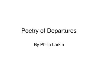 Poetry of Departures